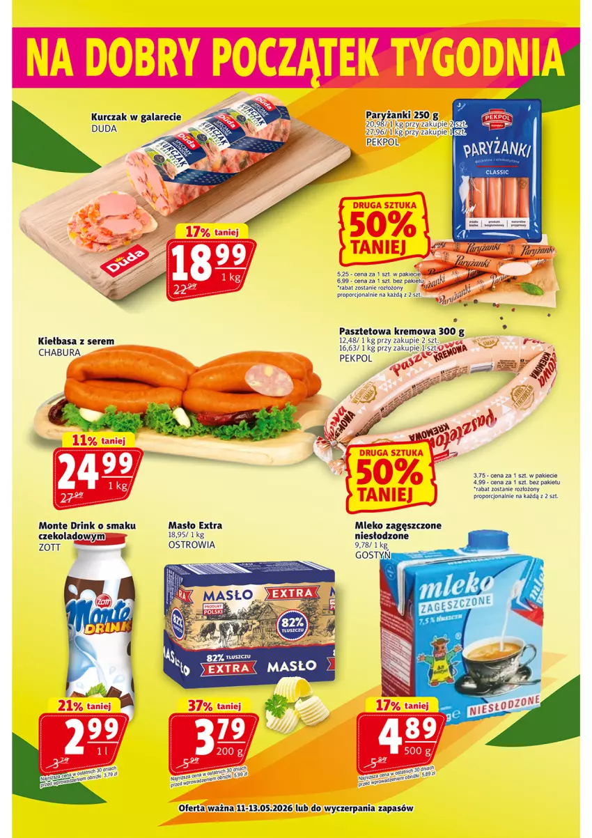 Gazetka promocyjna Prim Market - ważna 07.05 do 13.05.2026 - strona 19 - produkty: Duda, Fa, Gala, Kiełbasa, Kurczak, Masło, Mleko, Mleko zagęszczone, Monte, Pasztet, Pekpol, Por, Ryż, Ser, Zott