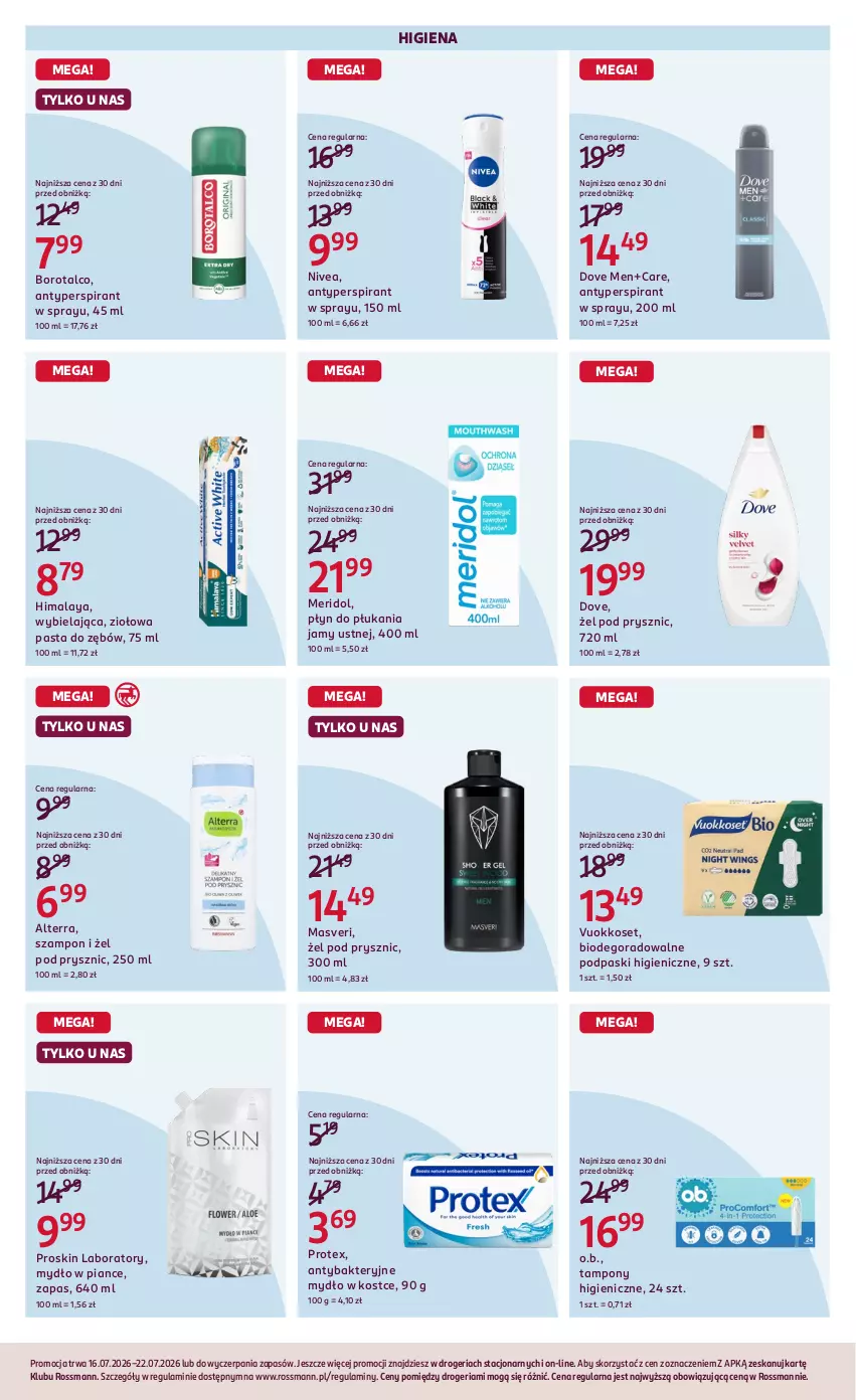 Gazetka promocyjna Rossmann - Gazetka promocyjna Rossmanna - ważna 16.07 do 22.07.2026 - strona 3 - produkty: Alterra, Antybakteryjne mydło, Antyperspirant, Dove, Himalaya, Mydło, Nivea, O.B., Pasta do zębów, Płyn do płukania, Płyn do płukania jamy ustnej, Podpaski, Szampon, Tampony