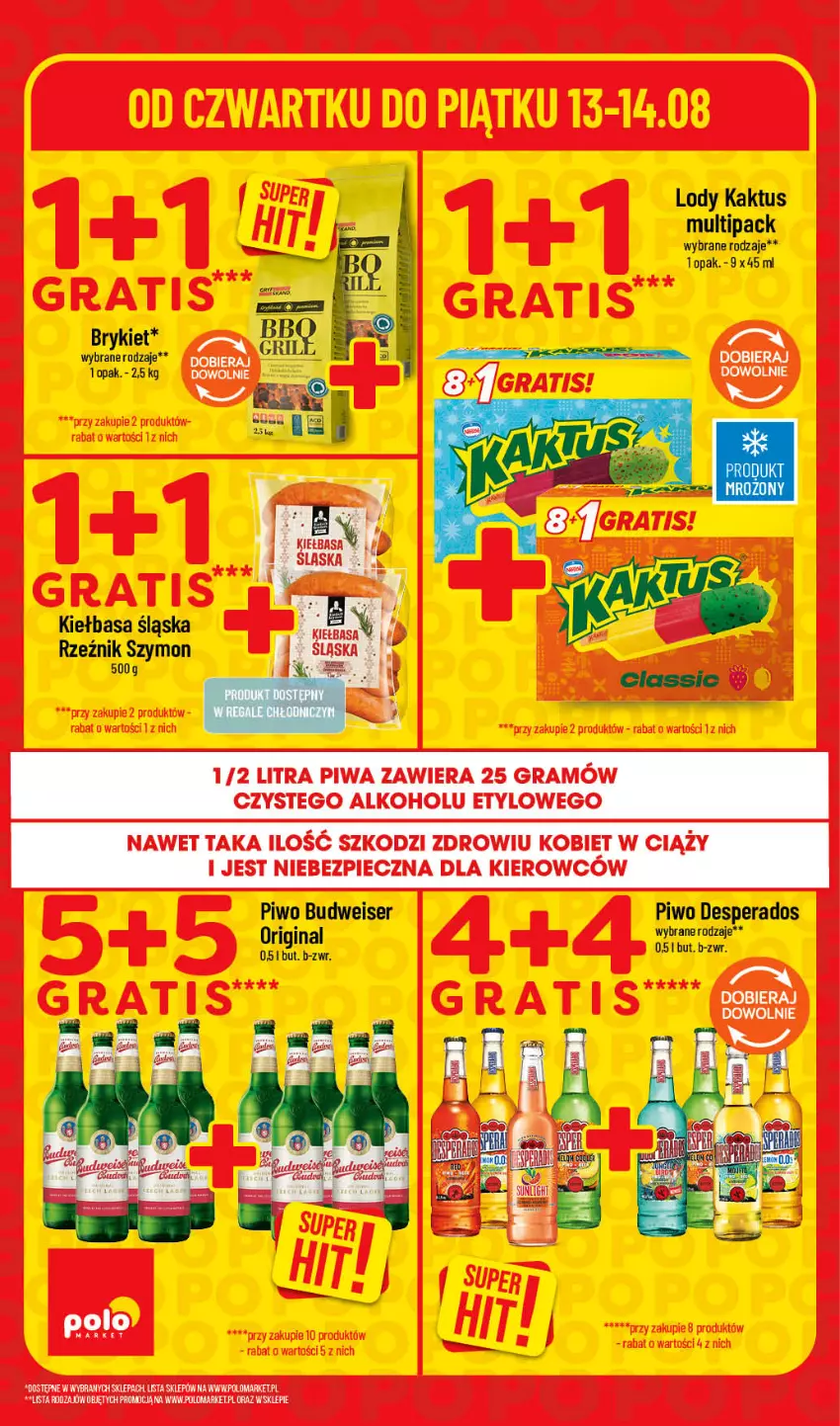 Gazetka promocyjna PoloMarket - Katalog Superhity - ważna 13.08 do 14.08.2026 - strona 4 - produkty: Desperados, Gra, Kaktus, Kiełbasa, Kiełbasa śląska, Lody, Piec, Piwa, Piwo, Ser