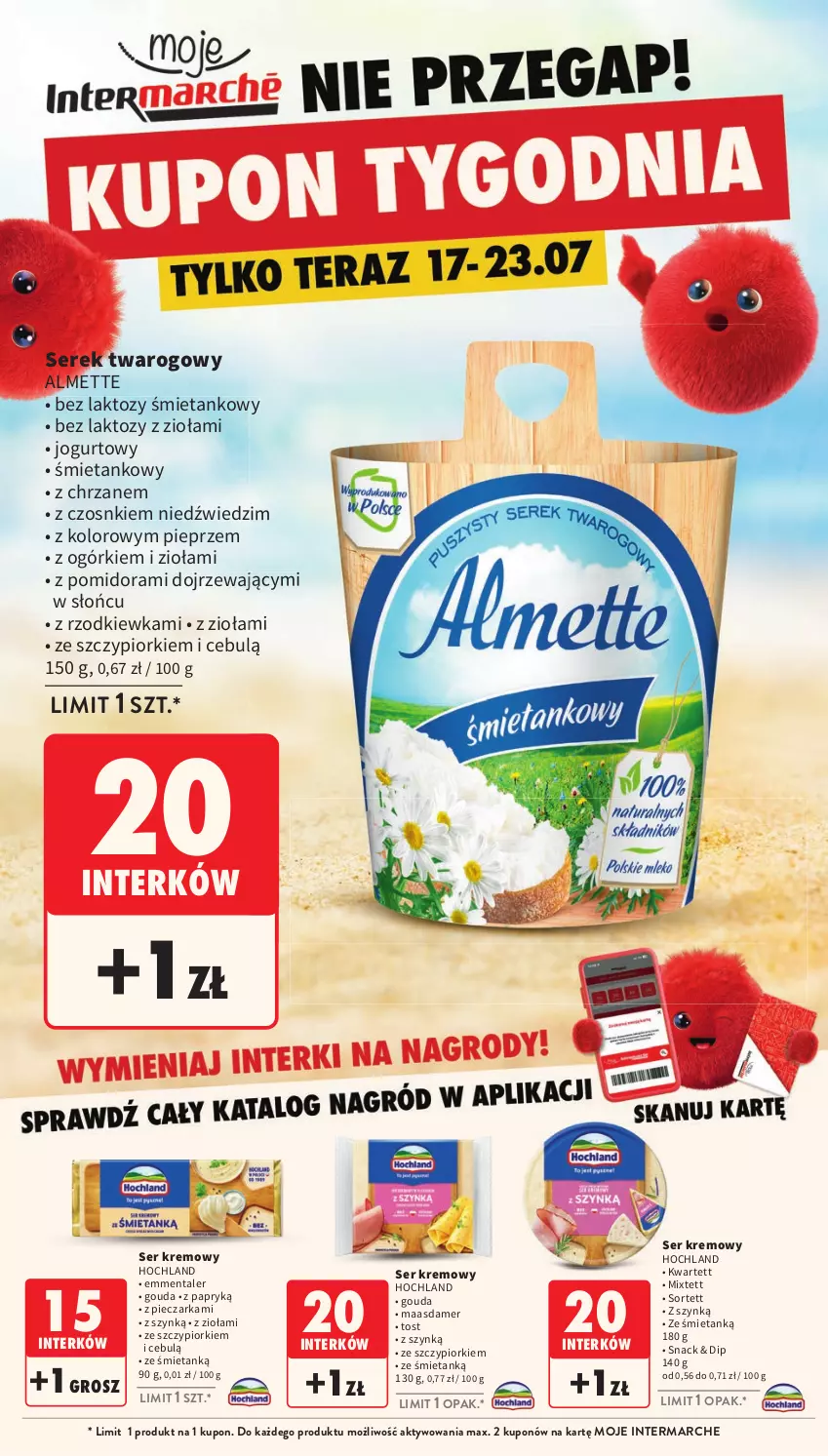 Gazetka promocyjna Intermarche - Gazetka promocyjna - ważna 17.07 do 23.07.2025 - strona 10 - produkty: Almette, Chrzan, Emmental, Gouda, Hochland, Jogurt, Maasdam, Piec, Pieczarka, Pieprz, Rzodkiewka, Ser, Serek, Serek twarogowy