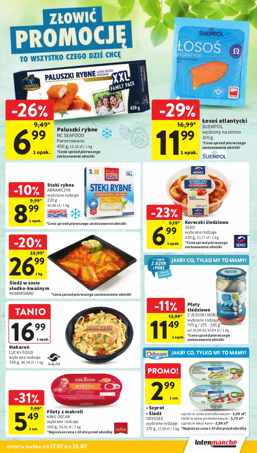 Gazetka promocyjna Intermarche - Gazetka promocyjna - ważna 17.07 do 23.07.2025 - strona 20 - produkty: Koreczki śledziowe, Makaron, Olej, Paluszki rybne, Płaty śledziowe, SEKO, Sos, Stek, Suempol, Szprot, Szprot w sosie