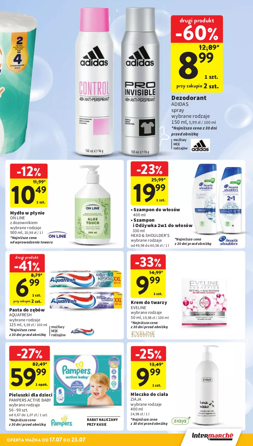 Gazetka promocyjna Intermarche - Gazetka promocyjna - ważna 17.07 do 23.07.2025 - strona 36 - produkty: Adidas, Aquafresh, Dezodorant, Dozownik, Dzieci, Eveline, Krem do twarzy, Mleczko, Mleczko do ciała, Mydło, Mydło w płynie, Odżywka, Pampers, Pasta do zębów, Szampon, Ziaja