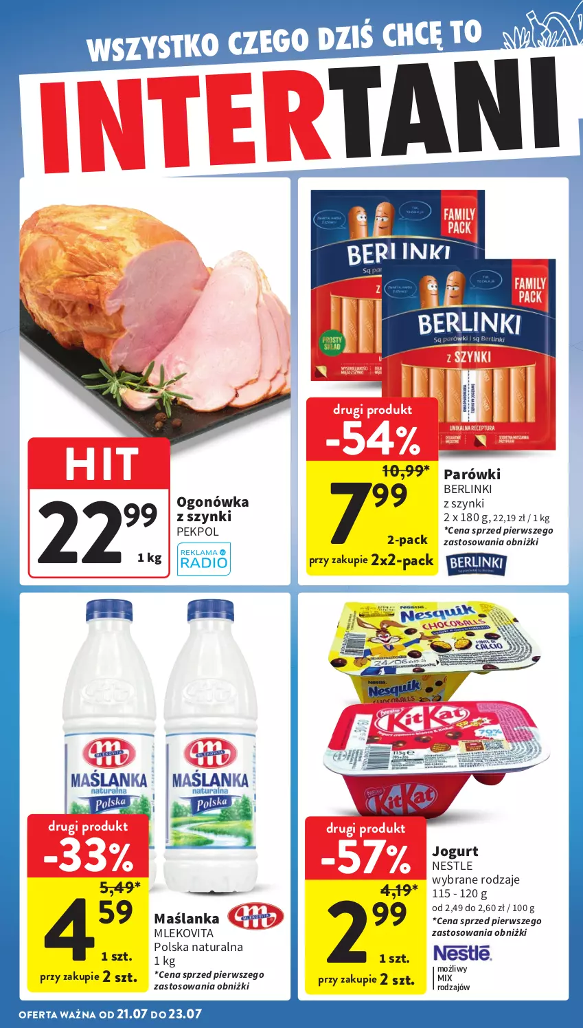 Gazetka promocyjna Intermarche - Gazetka promocyjna - ważna 17.07 do 23.07.2025 - strona 39 - produkty: Berlinki, Jogurt, Maślanka, Mleko, Mlekovita, Ogonówka, Parówki, Pekpol