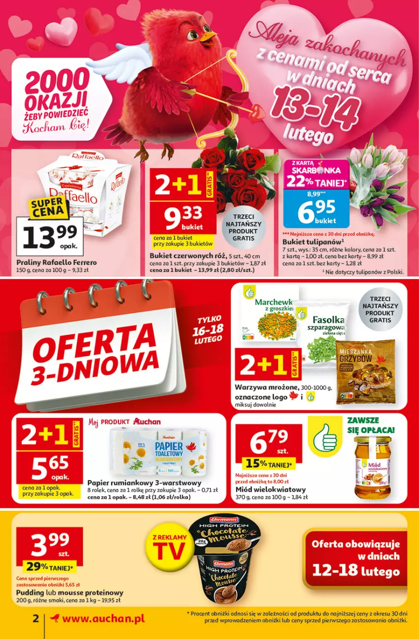 Gazetka promocyjna Auchan - 30 Lat Supermarket Auchan Franczyza - ważna 12.02 do 18.02.2026 - strona 2 - produkty: Bukiet, Fa, Ferrero, Gra, Miód, Papier, Papier toaletowy, Praliny, Pudding, Rum, Tulipan, Warzywa