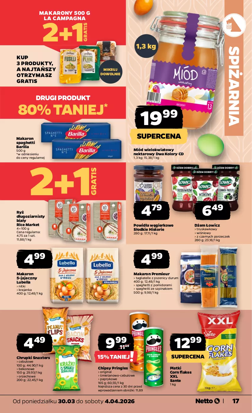 Gazetka promocyjna Netto - Od Poniedziałku - ważna 30.03 do 04.04.2026 - strona 17 - produkty: Barilla, Beko, Bell, Bella, Chipsy, Chrupki, Corn flakes, Dżem, Gin, Gra, Lubella, Makaron, Miód, Nektar, Por, Pringles, Rum, Ryż, Sante, Spaghetti, Szpinak, Tagliatelle