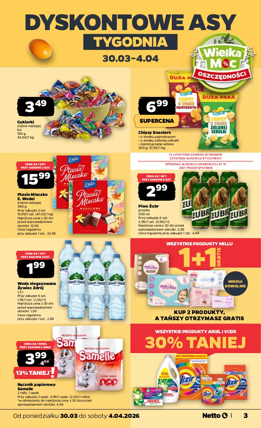 Gazetka promocyjna Netto - Od Poniedziałku - ważna 30.03 do 04.04.2026 - strona 3 - produkty: Ariel, Chipsy, Cukier, Cukierki, E. Wedel, Gra, Mleczko, Papier, Piwa, Piwo, Ptasie mleczko, Ręcznik, Rolki, Vizir, Woda, Woda niegazowana