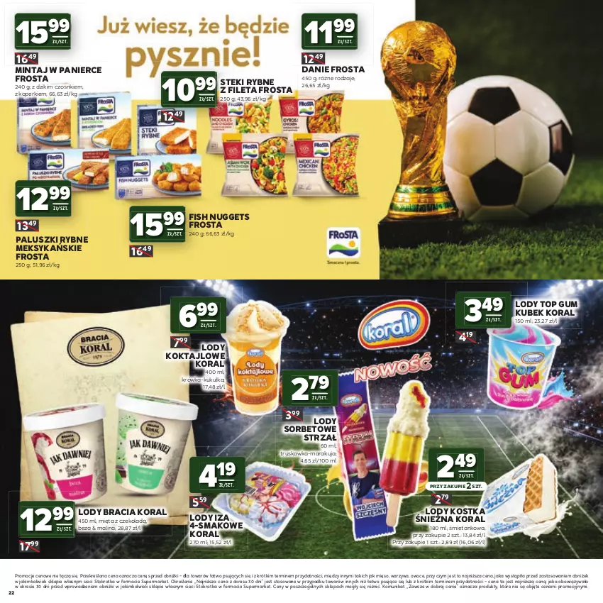 Gazetka promocyjna Stokrotka - Katalog Mistrzostwa Świata 2026! - ważna 11.06 do 24.06.2026 - strona 22 - produkty: Frosta, Kubek, Lody, Mięso, Mięta, Mintaj, Owoce, Paluszki rybne, Stek, Top, Warzywa