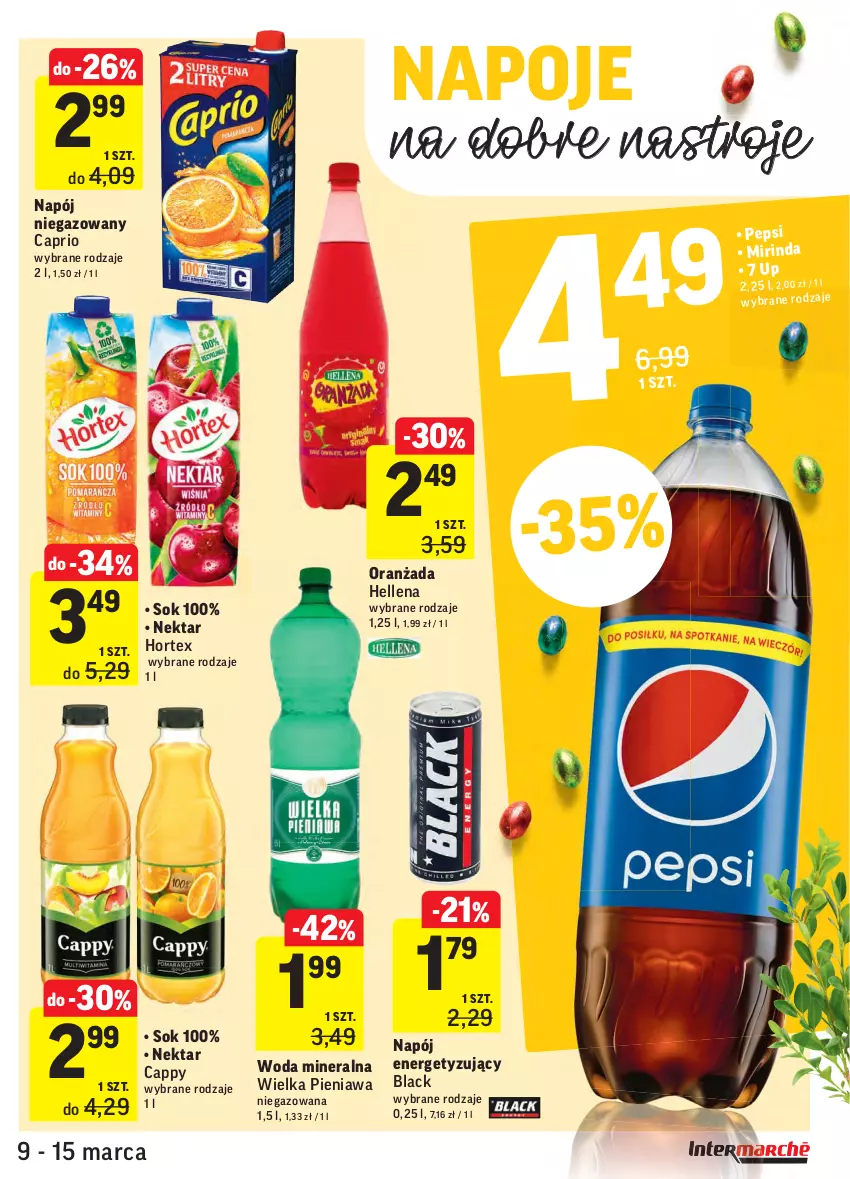 Gazetka promocyjna Intermarche - ważna 09.03 do 15.03.2021 - strona 35 - produkty: Cappy, Hellena, Hortex, Lack, Mirinda, Napój, Napój niegazowany, Napoje, Nektar, Oranżada, Pepsi, Sok, Woda, Woda mineralna