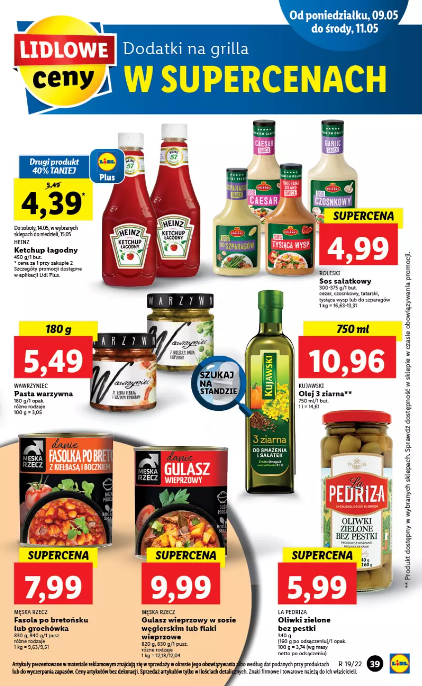 Gazetka promocyjna Lidl - GAZETKA - ważna 09.05 do 11.05.2022 - strona 39 - produkty: Fa, Fasola, Flaki, Groch, Heinz, Ketchup, Kujawski, Olej, Oliwki, Oliwki zielone, Pasta warzywna, Sałat, Sos