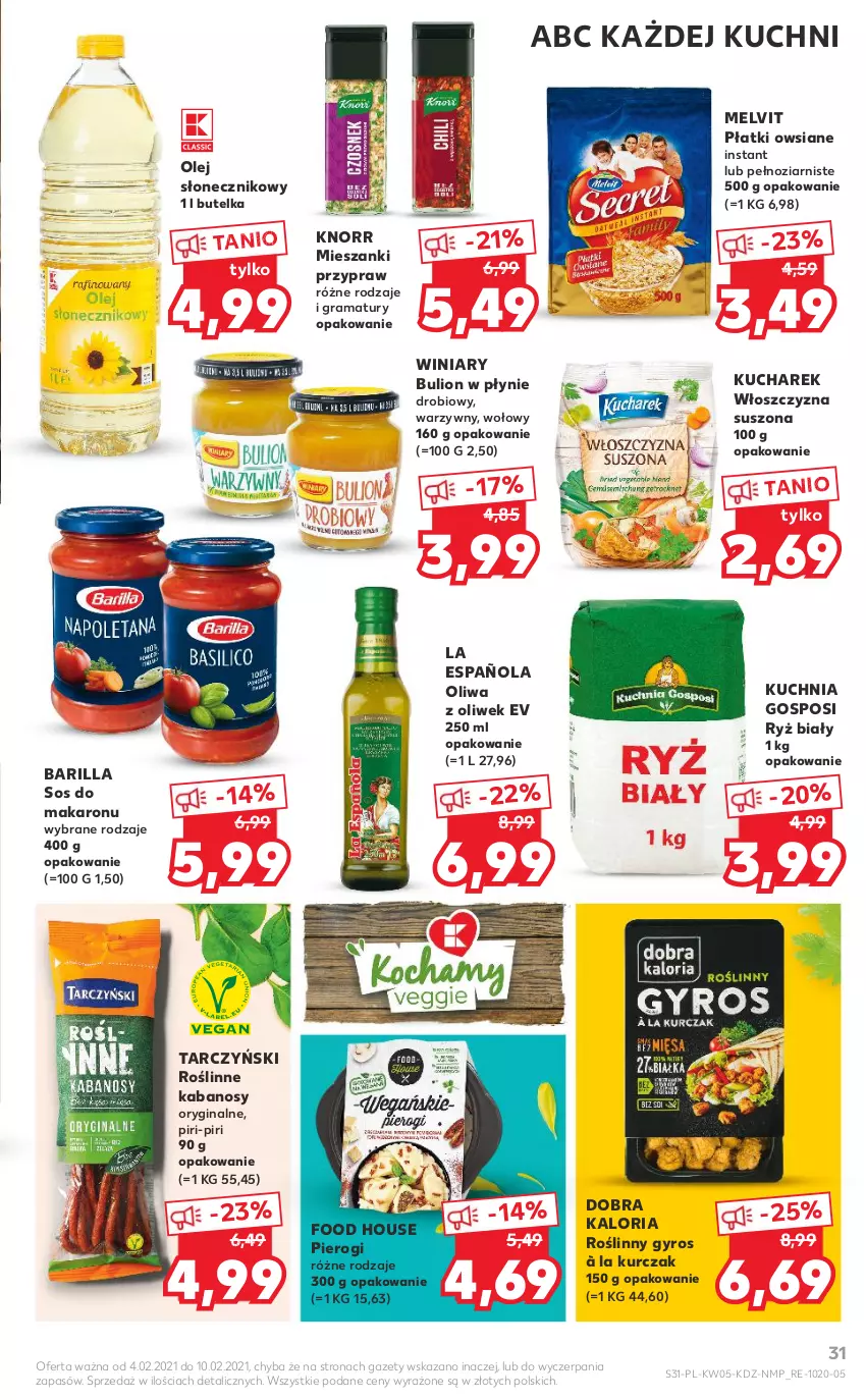 Gazetka promocyjna Kaufland - OFERTA TYGODNIA - ważna 04.02 do 10.02.2021 - strona 31 - produkty: Barilla, Bulion, Gin, Gra, Gyros, Kabanos, Knorr, Kucharek, Kuchnia, Kurczak, Lion, Makaron, Melvit, Olej, Olej słonecznikowy, Oliwa z oliwek, Pierogi, Płatki owsiane, Rama, Roślinne kabanosy, Roślinny gyros, Ryż, Ryż biały, Sos, Sos do makaronu, Tarczyński, Winiary