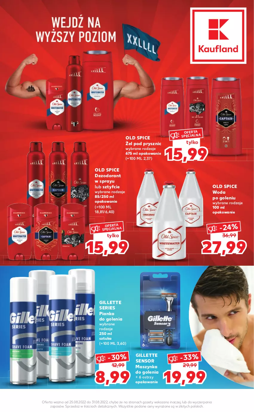 Gazetka promocyjna Kaufland - Oferta ważna  od  25.08.2022 do 31.08.2022 lub do wyczerpania zapasów - ważna 25.08 do 31.08.2022 - strona 2 - produkty: Dezodorant, Gillette, Maszynka, Maszynka do golenia, Old Spice, Pianka do golenia, Ser, Szynka, Woda, Woda po goleniu