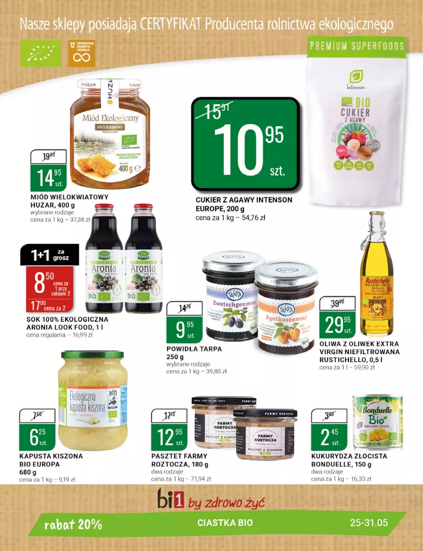 Gazetka promocyjna Bi1 - Letniej zabawy czas - ważna 25.05 do 31.05.2022 - strona 21 - produkty: Aronia, Bonduelle, Ciastka, Cukier, Fa, Gin, Kukurydza, Miód, Oliwa z oliwek, Pasztet, Rust, Sok