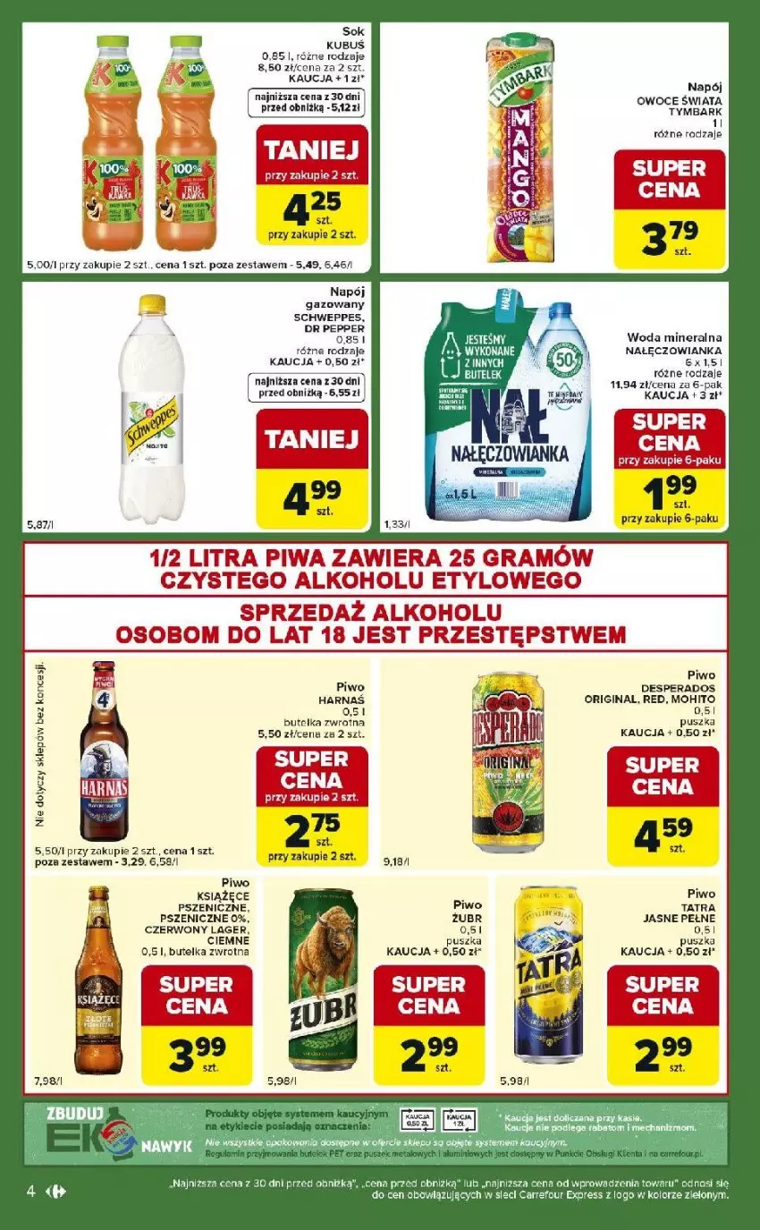Gazetka promocyjna Carrefour - Gazetka Express - ważna 24.02 do 02.03.2026 - strona 4 - produkty: Desperados, Fa, Gin, Gra, Harnaś, Książęce, Nałęczowianka, Napój, Owoce, Piwa, Piwo, Schweppes, Sok, Tatra, Tymbark, Woda, Woda mineralna