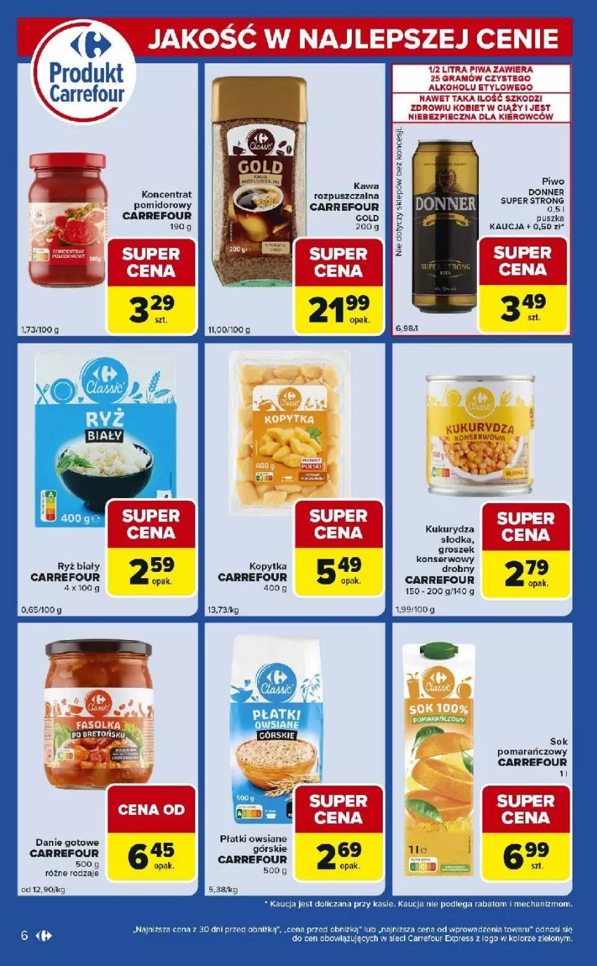 Gazetka promocyjna Carrefour - Gazetka Express - ważna 24.02 do 02.03.2026 - strona 6 - produkty: Danie gotowe, EPEE, Fa, Gra, Groszek, Kawa, Kawa rozpuszczalna, Koncentrat pomidorowy, Kopytka, Kukurydza, Piec, Piwa, Piwo, Płatki owsiane, Por, Ryż, Ryż biały, Ser, Sok