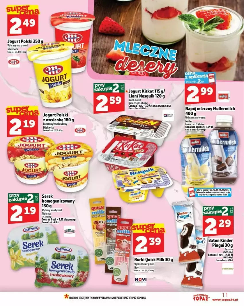 Gazetka promocyjna Topaz - ważna 12.03 do 19.03.2025 - strona 3 - produkty: Jogurt, Kinder, Lion, Napój, Napój mleczny, Nesquik, Piątnica, Rurki, Ser, Serek, Serek homogenizowany, Top, Vita C