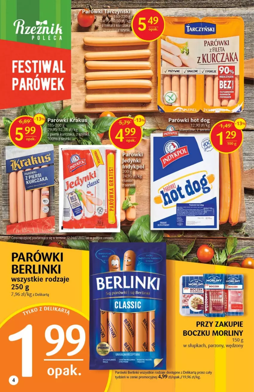 Gazetka promocyjna Delikatesy Centrum - Gazetka DC35 - ważna 08.09 do 14.09.2022 - strona 4 - produkty: Berlinki, Boczek, Hot dog, Krakus, Kurczak, Morliny, Parówki, Por, Tarczyński