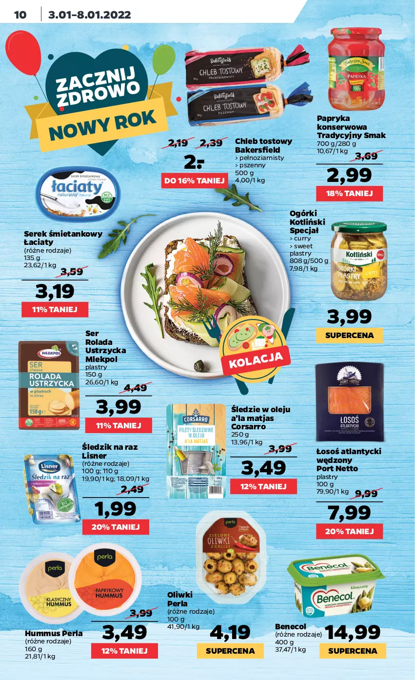 Gazetka promocyjna Netto - Nowy rok - ważna 03.01 do 08.01.2022 - strona 10 - produkty: Benecol, Chleb, Chleb tostowy, Hummus, Lisner, Matjas, Mus, Olej, Oliwki, Papryka, Por, Rolada, Rolada Ustrzycka, Ser, Serek