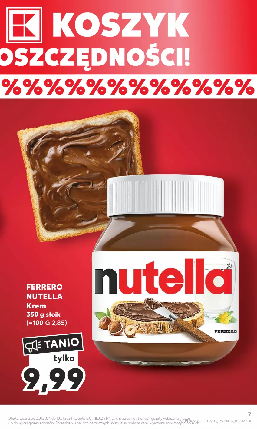 Gazetka promocyjna Kaufland - Gazetka tygodnia - ważna 03.01 do 10.01.2024 - strona 7 - produkty: Ferrero, Kosz, Nutella