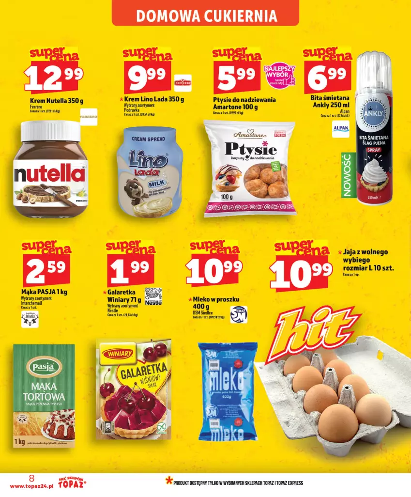 Gazetka promocyjna Topaz - Gazetka - ważna 28.05 do 03.06.2026 - strona 8 - produkty: Cukier, Gala, Galaretka, Jaja, Mąka, Mleko, Mleko w proszku, Nutella, Top, Winiary