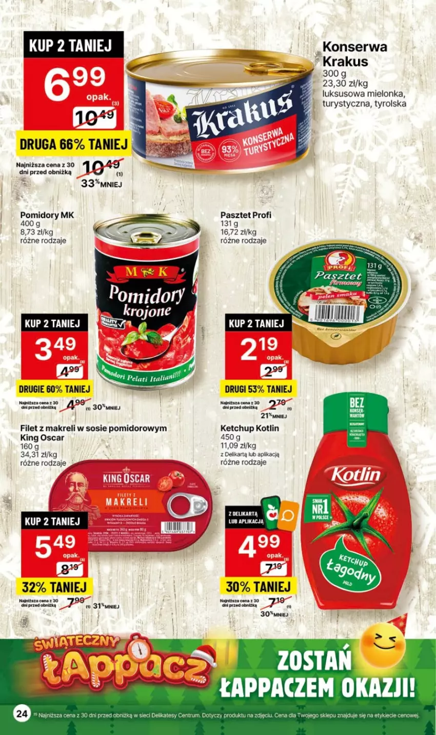 Gazetka promocyjna Delikatesy Centrum - Gazetka DC47 czw-sr - ważna 30.11 do 06.12.2023 - strona 24 - produkty: Filet z makreli, Ketchup, Kotlin, Krakus, Pasztet, Pomidory, Rum, Ser, Sos