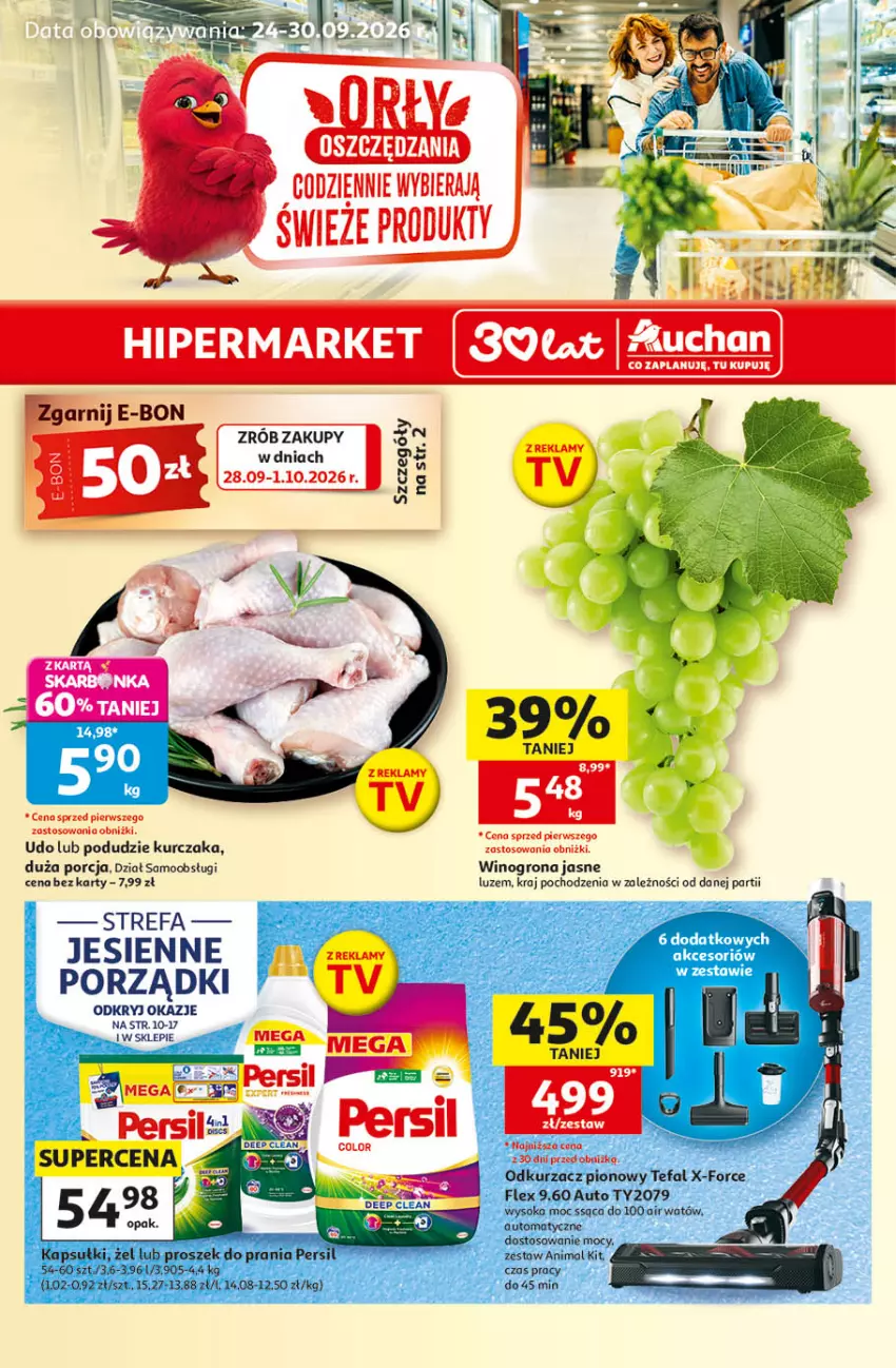 Gazetka promocyjna Auchan - 30 Lat Hipermarket - ważna 24.09 do 30.09.2026 - strona 1 - produkty: Fa, Kurczak, Odkurzacz, Persil, Por, Proszek do prania, Sok, Tefal, Wino, Winogrona