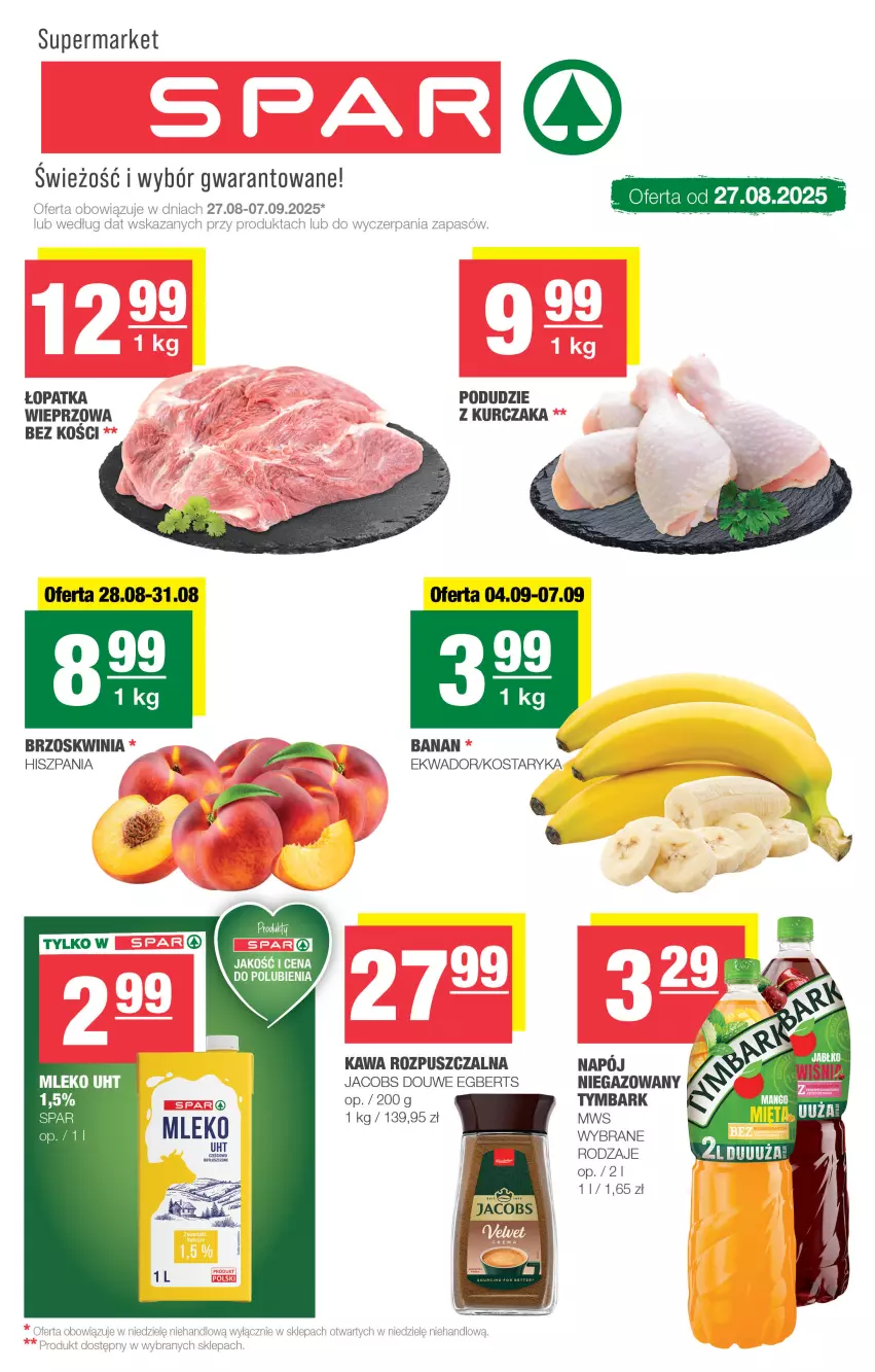 Gazetka promocyjna Spar - Spar - ważna 24.08 do 03.09.2025 - strona 1 - produkty: Jacobs, Kawa, Kawa rozpuszczalna, Kurczak, Napój, Tymbark