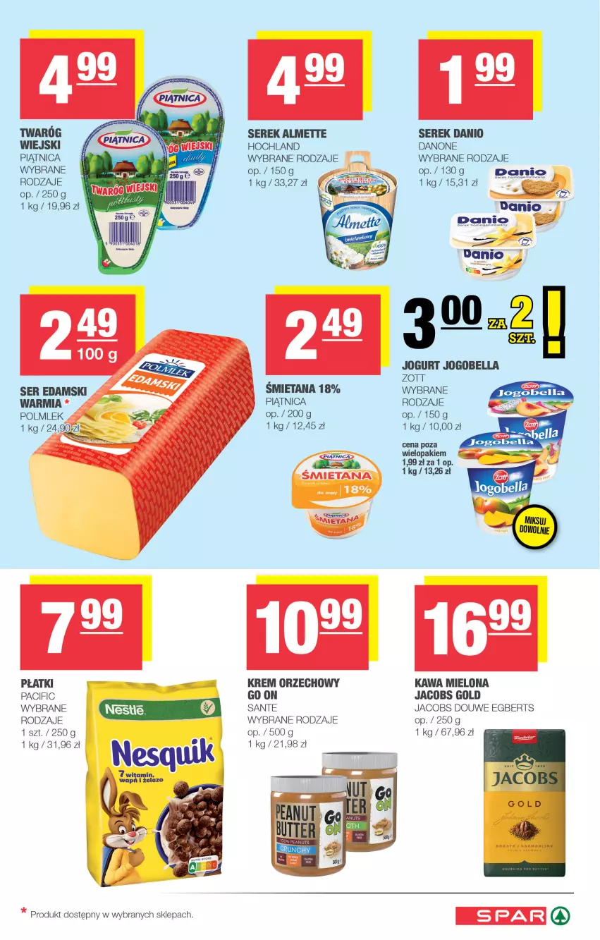 Gazetka promocyjna Spar - Spar - ważna 24.08 do 03.09.2025 - strona 3 - produkty: Almette, Bell, Bella, Cif, Danio, Danone, Edam, Hochland, Jacobs, Jogobella, Jogurt, Kawa, Kawa mielona, Krem orzechowy, Piątnica, Sante, Ser, Serek, Twaróg