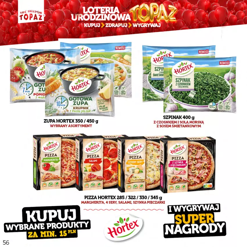 Gazetka promocyjna Topaz - Gazetka - ważna 17.04 do 18.06.2023 - strona 56 - produkty: Hortex, Krupnik, Piec, Pizza, Salami, Ser, Szpinak, Szynka, Zupa