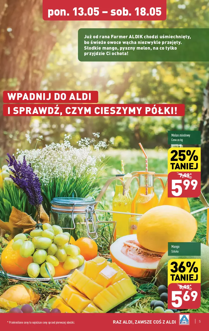 Gazetka promocyjna Aldi - Farmer ALDIK poleca świeże owoce i warzywa - ważna 13.05 do 18.05.2024 - strona 5 - produkty: Fa, Mango, Melon, Owoce