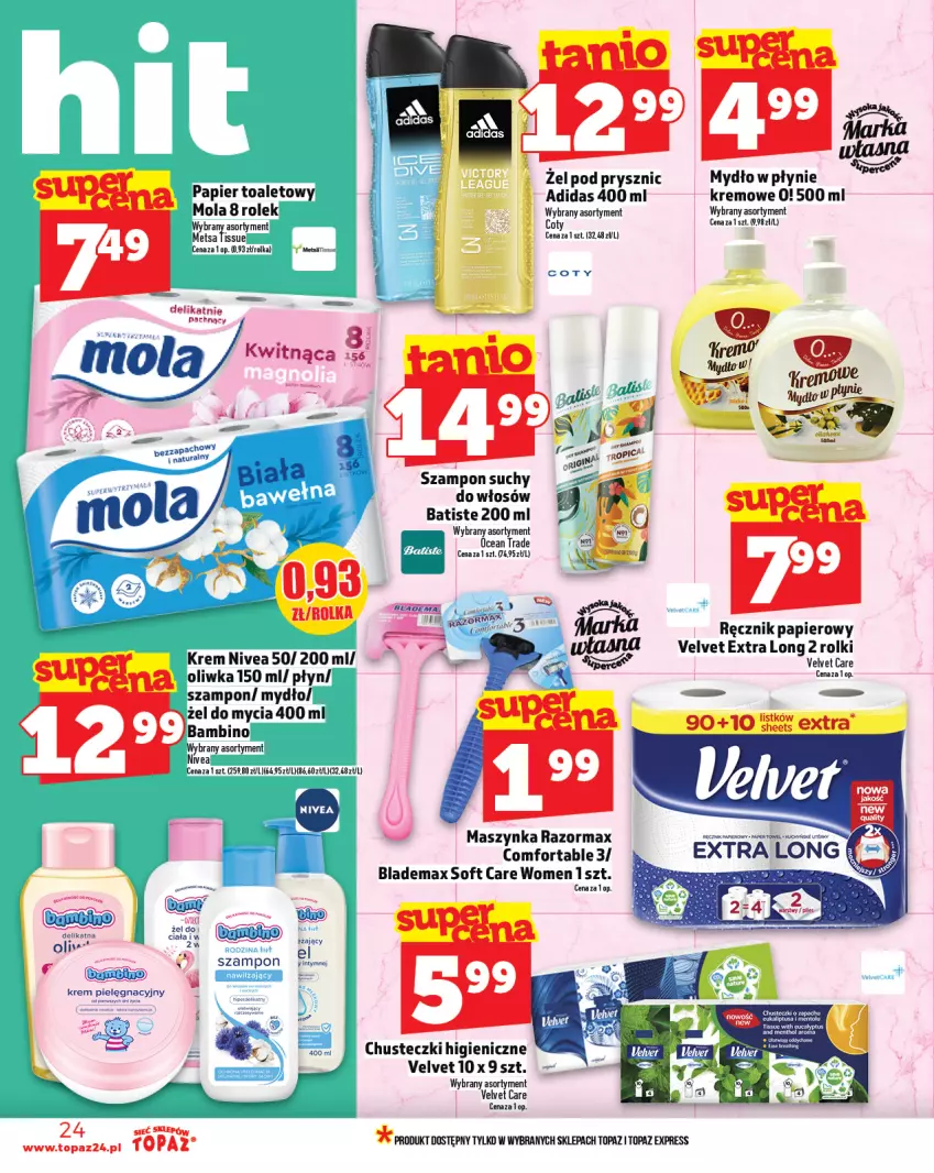 Gazetka promocyjna Topaz - Gazetka - ważna 06.02 do 12.02.2025 - strona 24 - produkty: Adidas, Batiste, Chusteczki, Maszynka, Mola, Mydło, Mydło w płynie, Nivea, Papier, Papier toaletowy, Ręcznik, Rolki, Szampon, Szynka, Top, Velvet