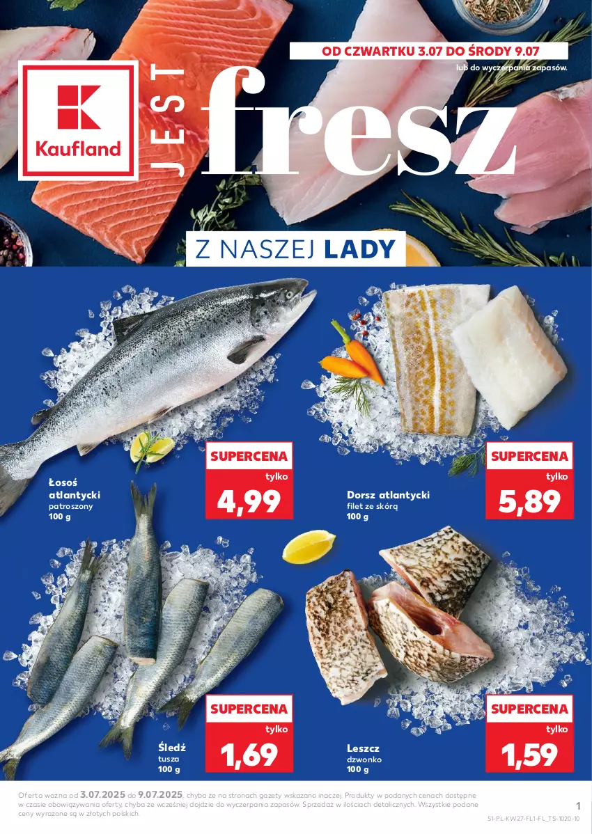 Gazetka promocyjna Kaufland - Kaufland - ważna 03.07 do 09.07.2025 - strona 1 - produkty: Dorsz, Tusz