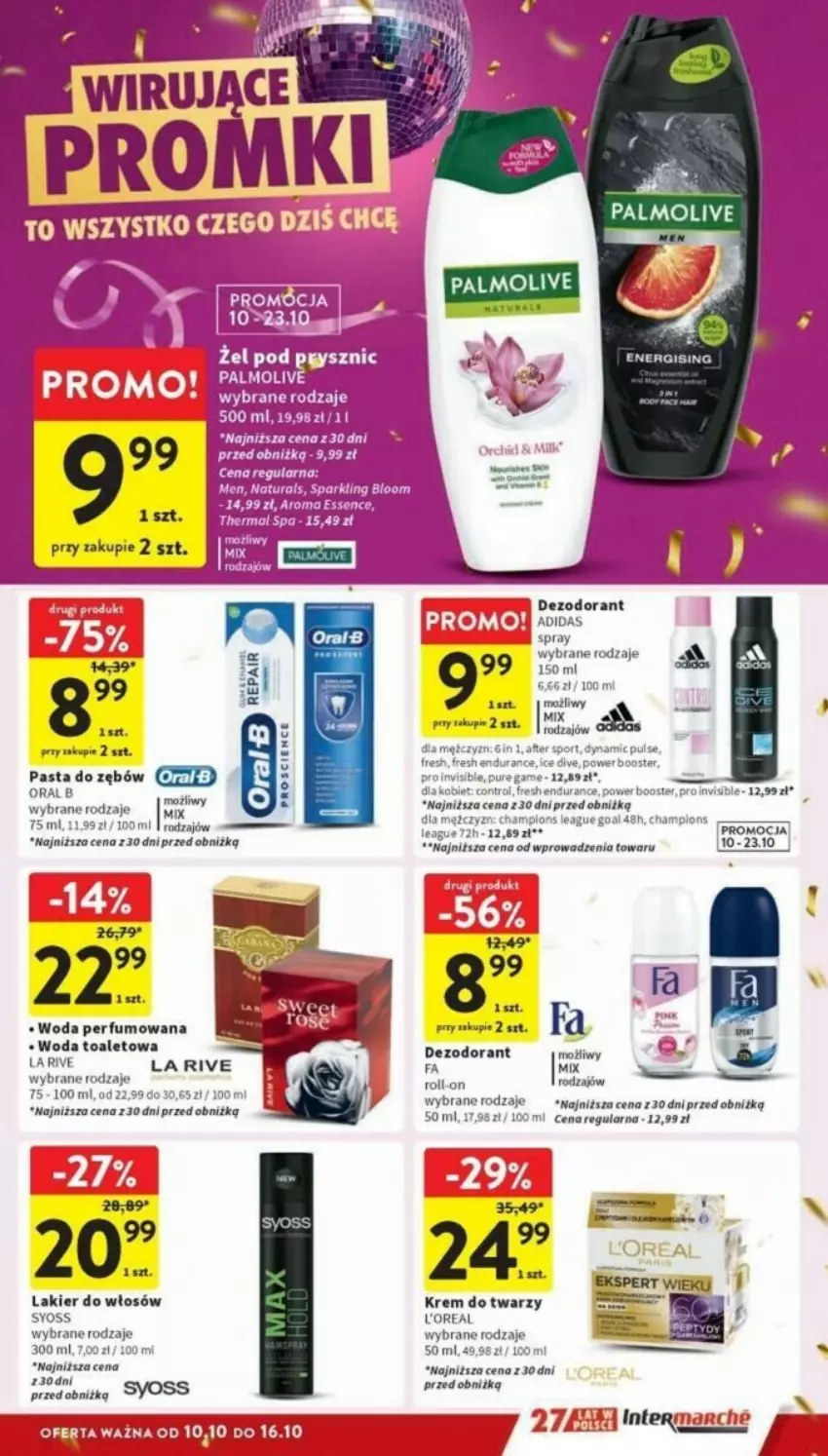 Gazetka promocyjna Intermarche - ważna 10.10 do 16.10.2024 - strona 27 - produkty: Adidas, Booster, Control, Dezodorant, Fa, Feta, Goal, Krem do twarzy, Lakier, Lakier do włosów, Oral B, Palmolive, Perfum, Pur, Syoss, Woda, Woda perfumowana