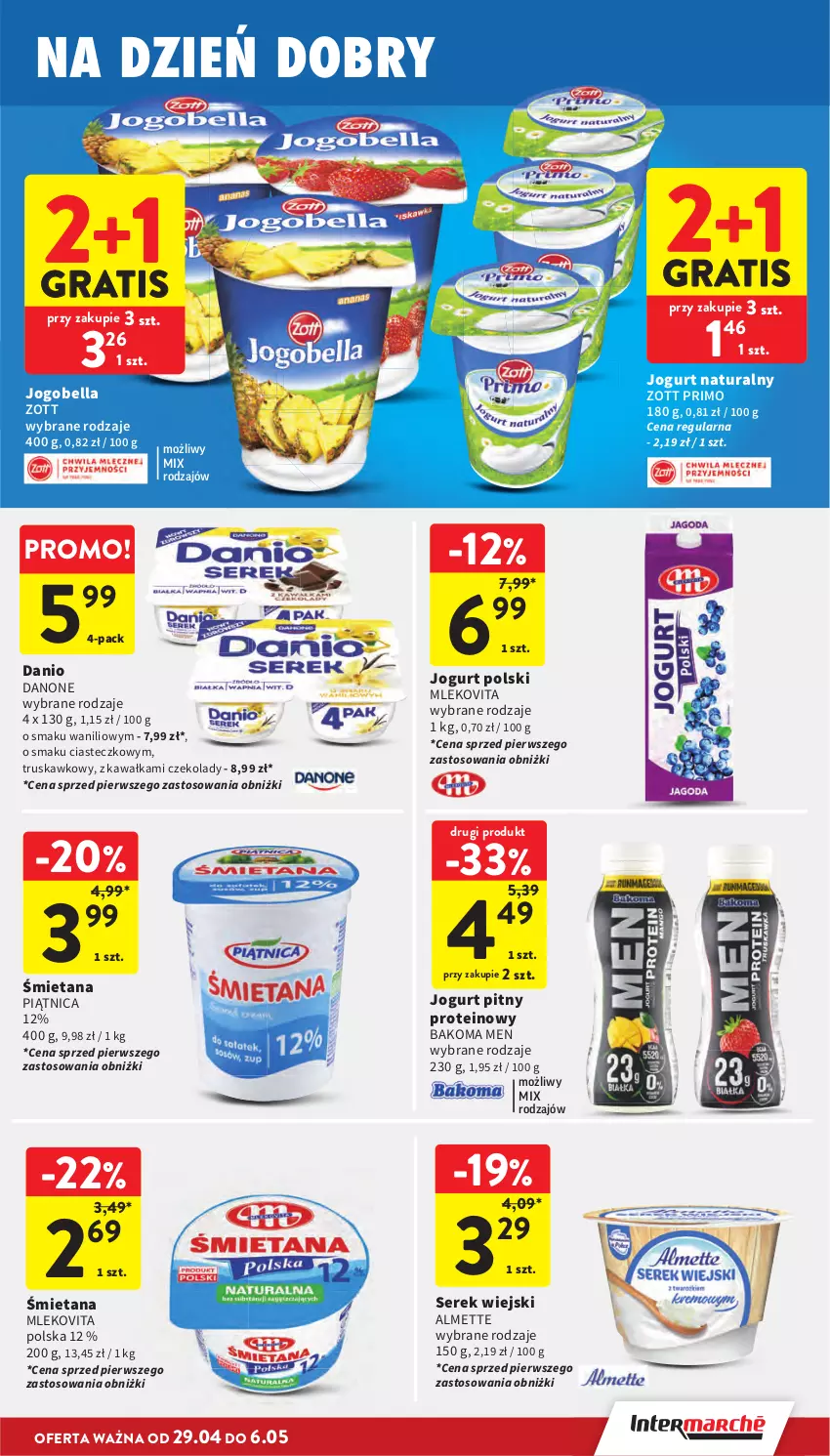 Gazetka promocyjna Intermarche - Gazetka promocyjna - ważna 29.04 do 06.05.2026 - strona 27 - produkty: Almette, Bakoma, Bell, Bella, Danio, Danone, Gra, Jogobella, Jogurt, Jogurt naturalny, Jogurt pitny, Kawa, Mleko, Mlekovita, Piątnica, Ser, Serek, Serek wiejski, Zott, Zott Primo