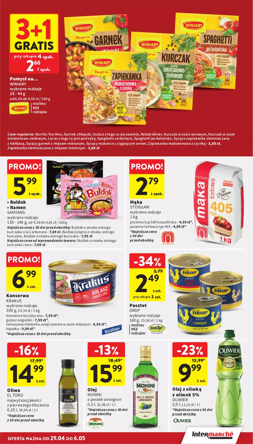 Gazetka promocyjna Intermarche - Gazetka promocyjna - ważna 29.04 do 06.05.2026 - strona 33 - produkty: Garnek, Gra, Kebab, Konserwa turystyczna, Kosz, Krakus, Kurczak, Mąka, Makaron, Monini, Olej, Oliwa, Pasztet, Ser, Sos, Spaghetti, Stek, Szal, Wieprzowina, Winiary, Wino, Zapiekanka