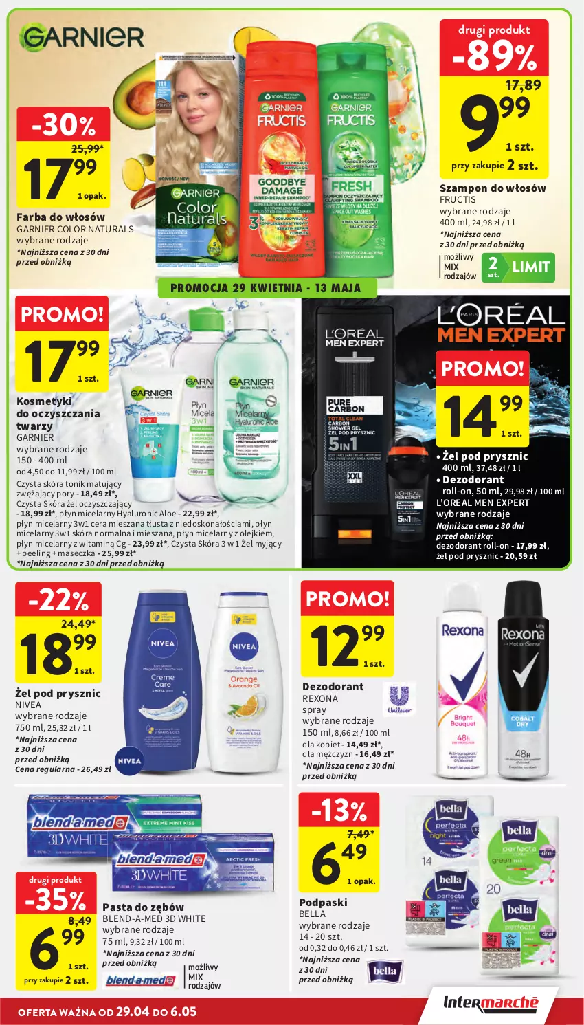 Gazetka promocyjna Intermarche - Gazetka promocyjna - ważna 29.04 do 06.05.2026 - strona 35 - produkty: Bell, Bella, Blend-a-Med, Dezodorant, Fa, Farba do włosów, Fructis, Garnier, Nivea, Olej, Pasta do zębów, Peeling, Płyn micelarny, Podpaski, Por, Rexona, Szampon, Tonik
