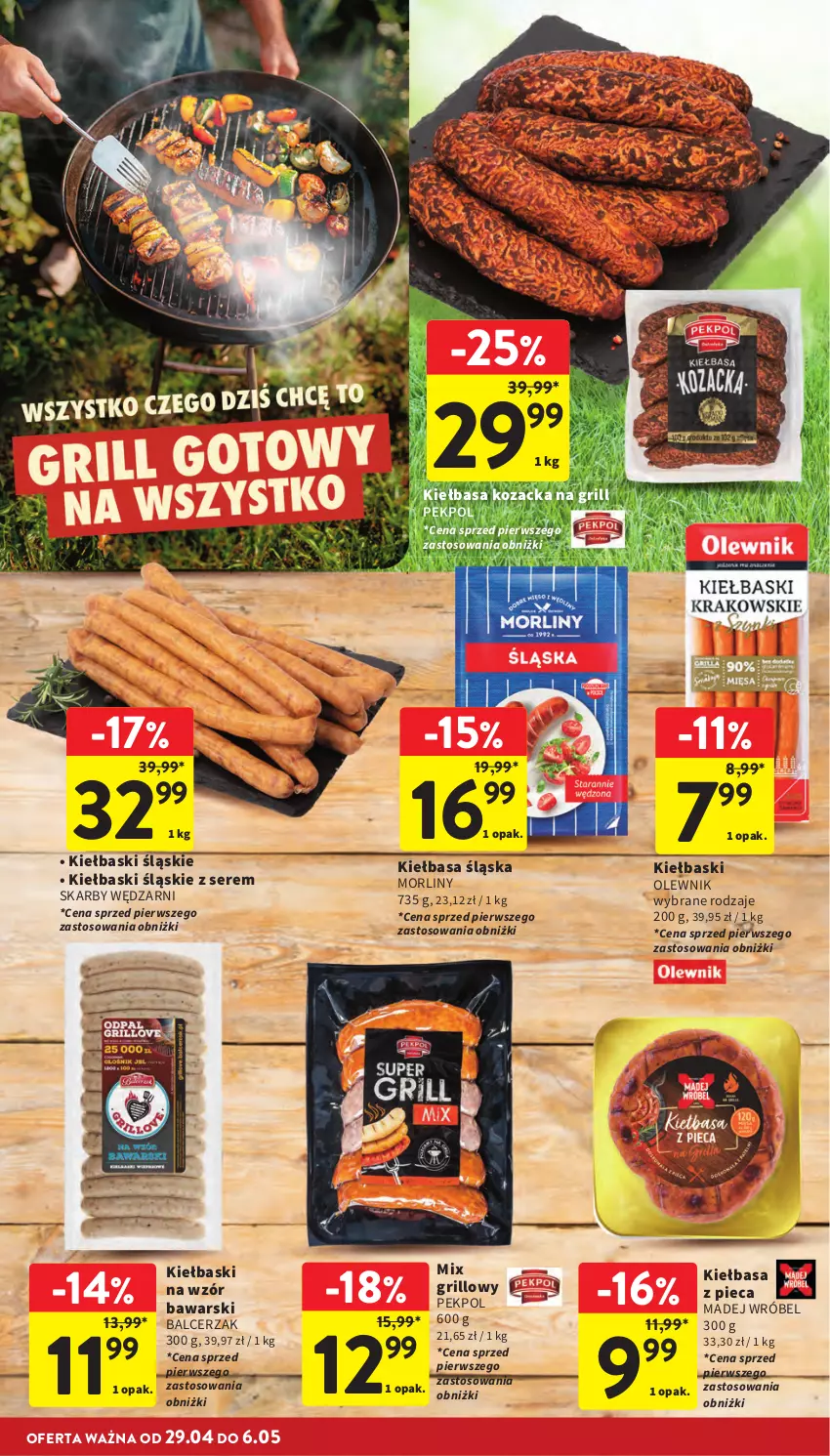 Gazetka promocyjna Intermarche - Gazetka promocyjna - ważna 29.04 do 06.05.2026 - strona 6 - produkty: Grill, Kiełbasa, Kiełbasa śląska, Kiełbaski śląskie, Madej Wróbel, Morliny, Olewnik, Pekpol, Piec, Ser
