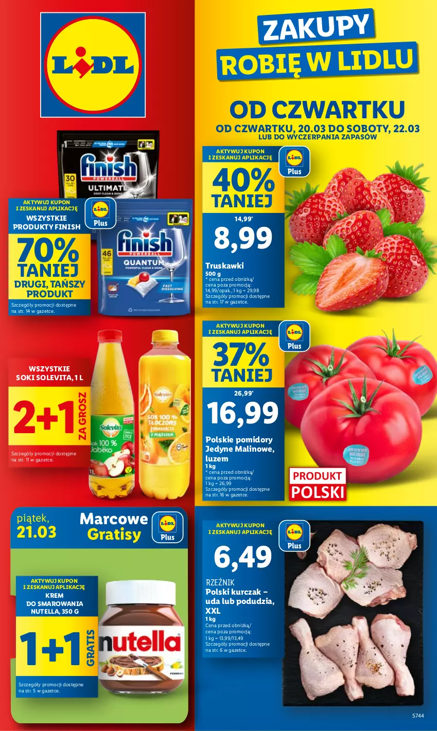 Gazetka promocyjna Lidl - GAZETKA - ważna 20.03 do 22.03.2025 - strona 1 - produkty: Finish, Gra, Kurczak, Nutella, Pomidory, Sok, Truskawki