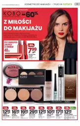 Gazetka promocyjna Drogerie Natura - Gazetka Drogerie Natura - Gazetka - ważna od 23.02 do 23.02.2022 - strona 9 - produkty: Makijaż, Palette, Por, Koc, Foundation, Body, Róż do policzków, KOBO, Rozświetlacz, Tusz, Kredka, Paleta, Podkład