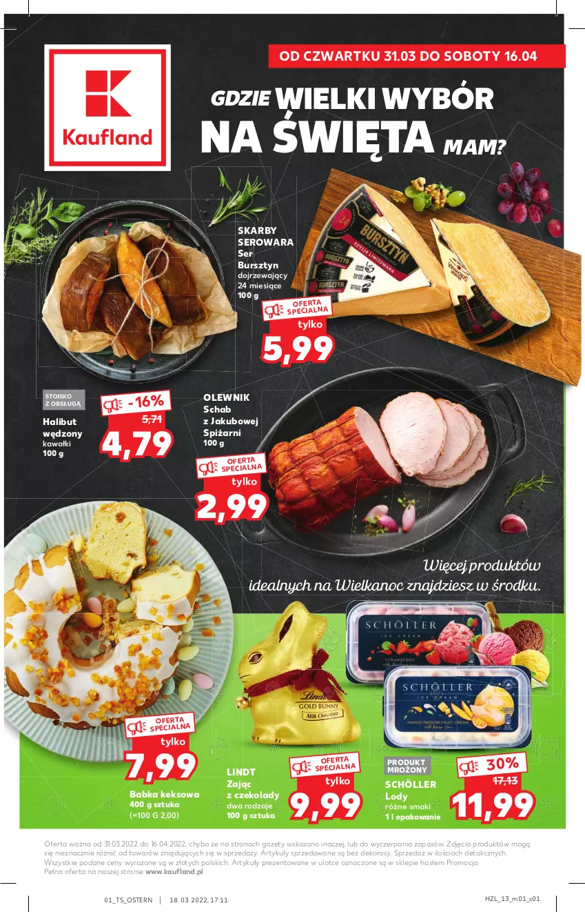 Gazetka promocyjna Kaufland - Oferta specjalna - ważna 31.03 do 16.04.2022 - strona 1 - produkty: Babka, Bursztyn, Halibut, Kawa, Lindt, Lody, Olewnik, Ser