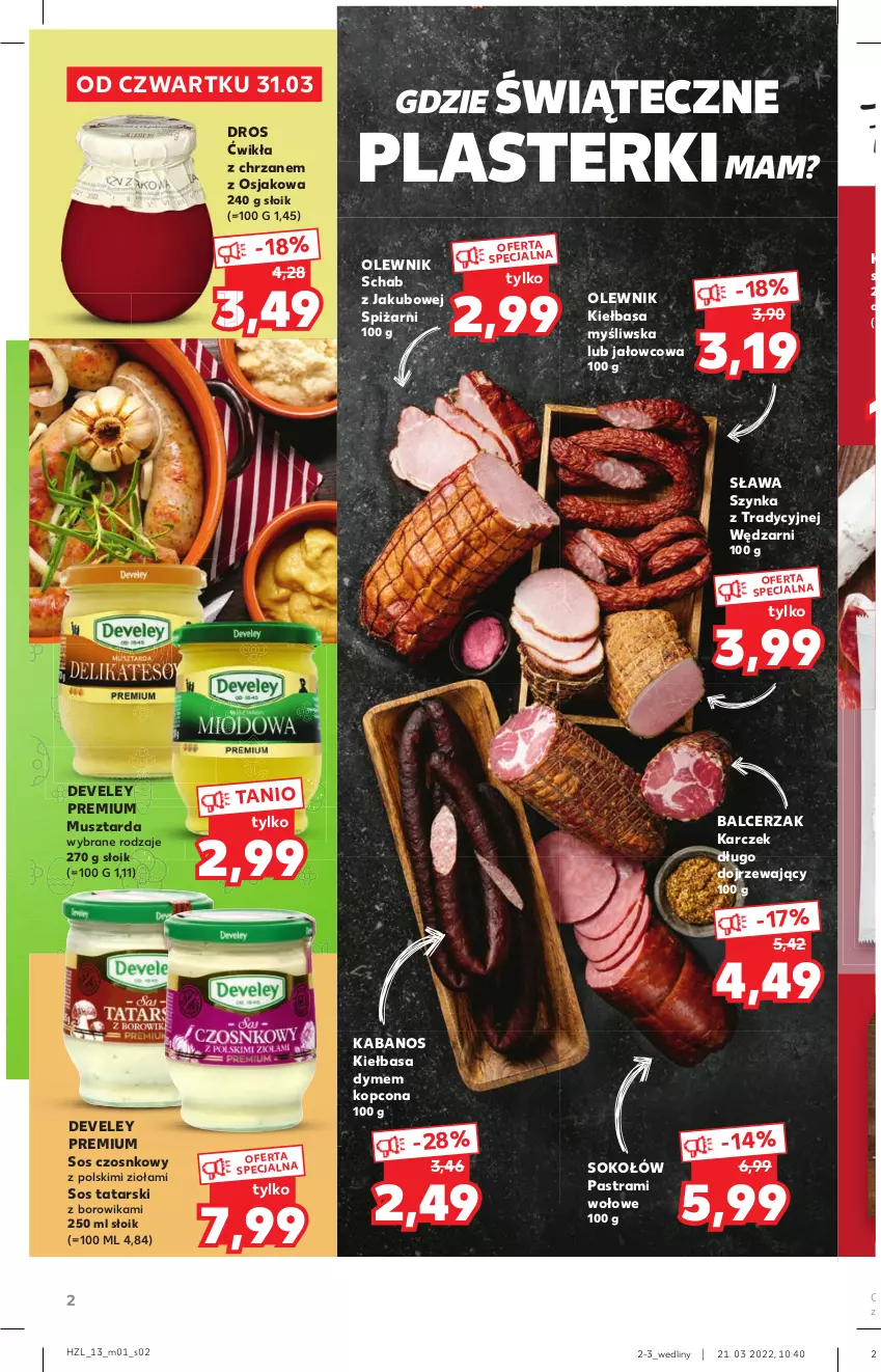 Gazetka promocyjna Kaufland - Oferta specjalna - ważna 31.03 do 16.04.2022 - strona 2 - produkty: Chrzan, Kabanos, Kiełbasa, Mus, Musztarda, Olewnik, Plasterki, Sok, Sokołów, Sos, Sos czosnkowy, Szynka