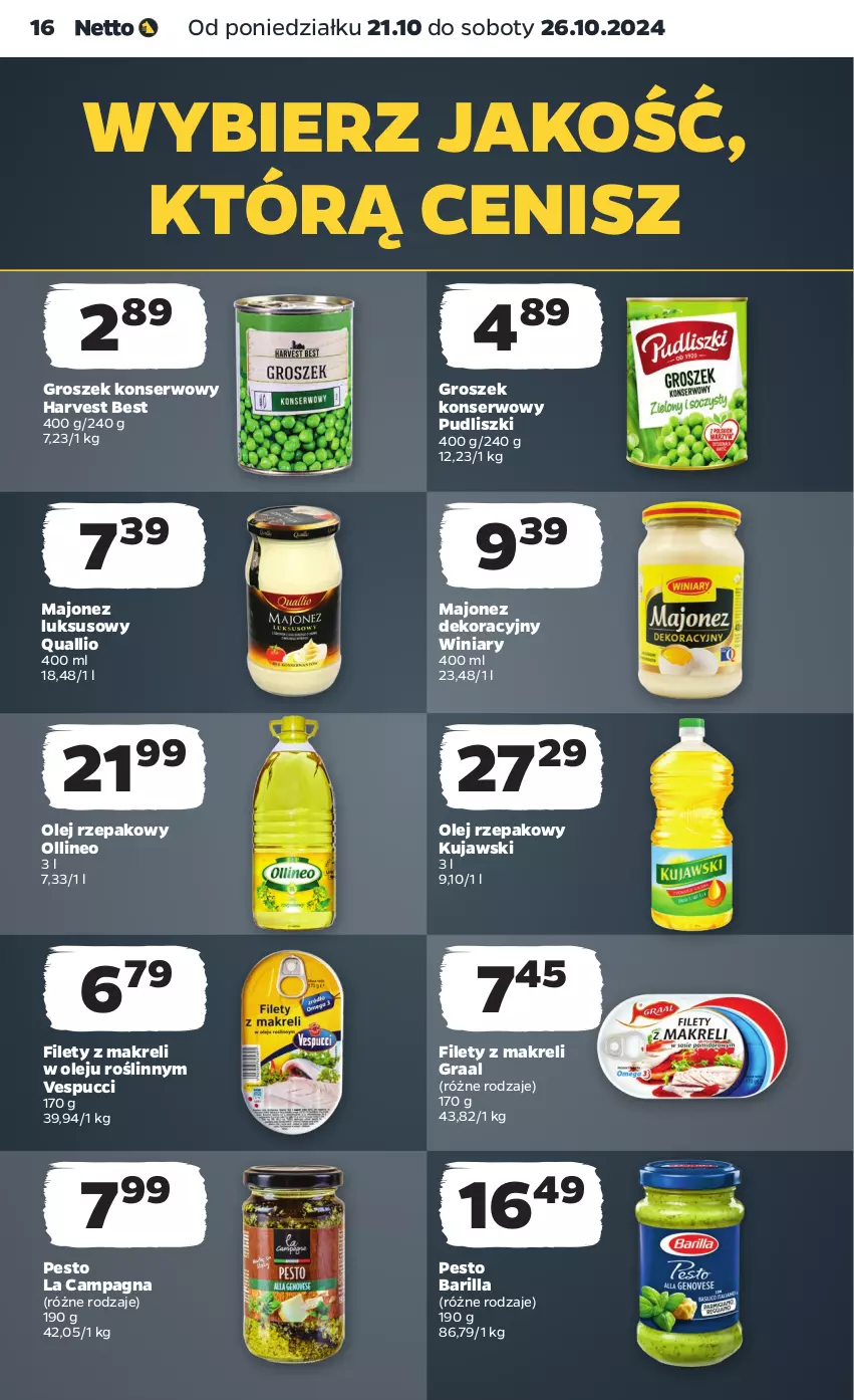 Gazetka promocyjna Netto - Netto Gazetka Food 43/24A - ważna 21.10 do 26.10.2024 - strona 16 - produkty: Barilla, Gra, Graal, Groszek, Kujawski, Majonez, Olej, Olej rzepakowy, Pesto, Pudliszki, Ser, Winiary