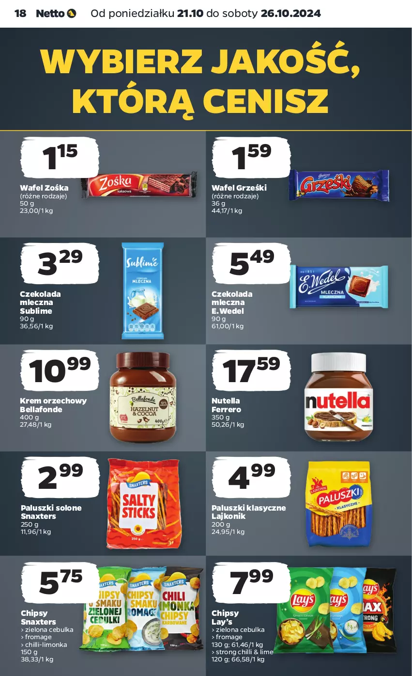 Gazetka promocyjna Netto - Netto Gazetka Food 43/24A - ważna 21.10 do 26.10.2024 - strona 18 - produkty: Bell, Bella, Chipsy, Czekolada, Czekolada mleczna, Ferrero, Grześki, Krem orzechowy, Lajkonik, Lay’s, Limonka, Nutella