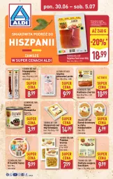 Gazetka promocyjna Aldi - Tydzień Hiszpański - Gazetka - ważna od 05.07 do 05.07.2025 - strona 1 - produkty: Piec, Ser, Smakowita, Salami, Oliwki, Daktyle, Szynka, Serek, Krewetki, Kiełbasa