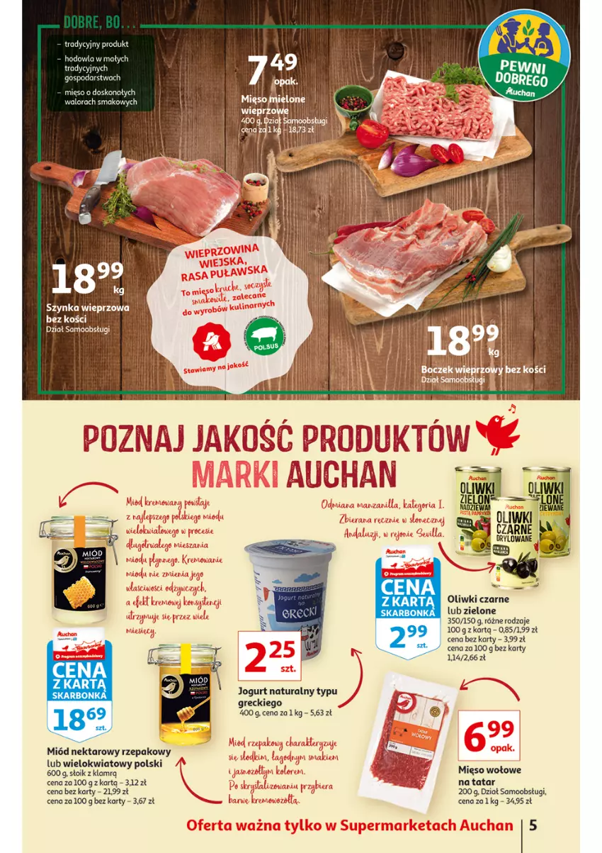 Gazetka promocyjna Auchan - przeNISKIE CENY Jedz zdrowo i czuj się pięknie Supermarkety - ważna 10.03 do 16.03.2022 - strona 5 - produkty: Jogurt, Jogurt naturalny, Mięso, Mięso wołowe, Miód, Nektar, Oliwki, Oliwki czarne