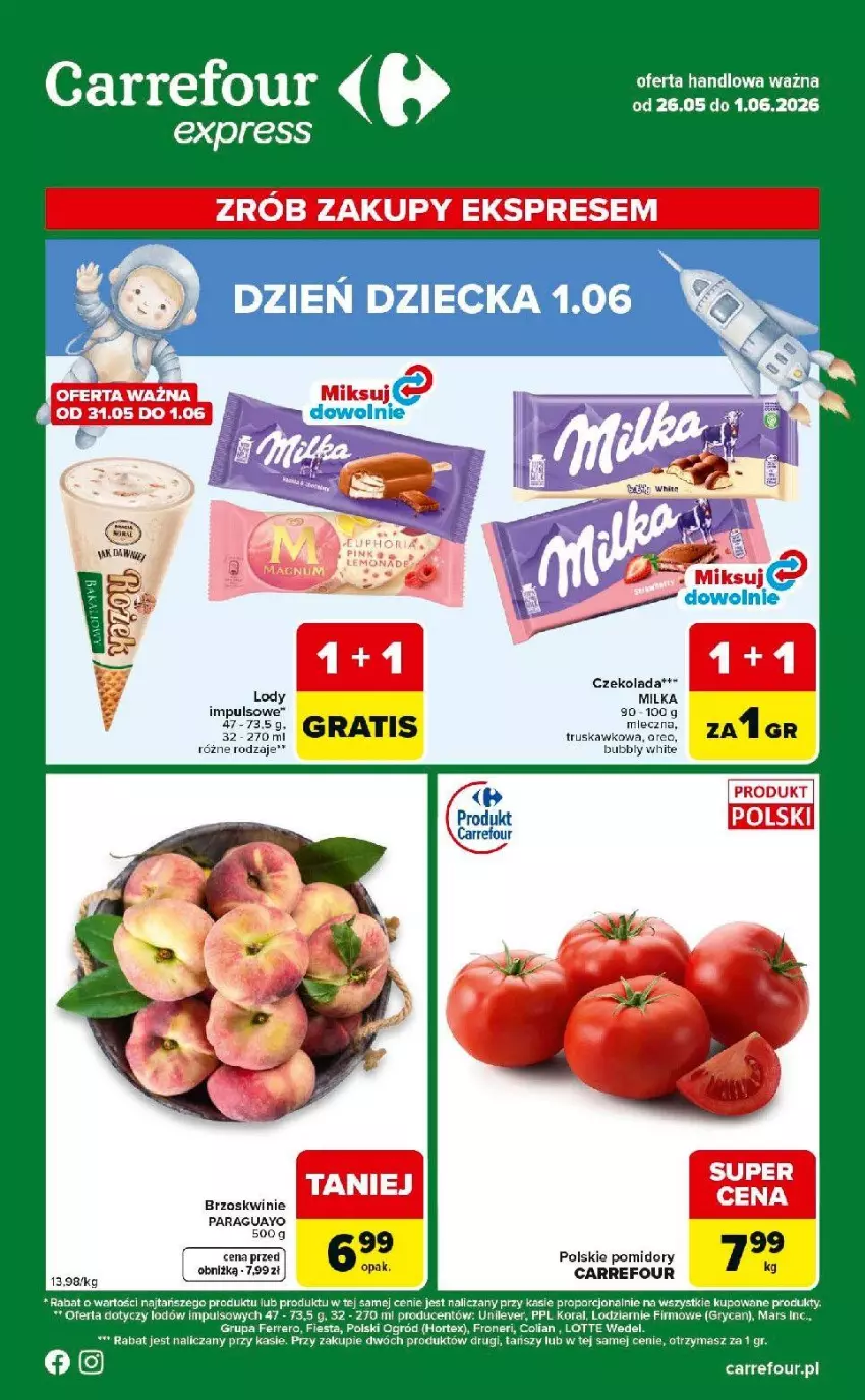 Gazetka promocyjna Carrefour - Gazetka Express - ważna 26.05 do 01.06.2026 - strona 1 - produkty: Brzoskwinie, Czekolada, Gry, Hortex, Lody, Mars, Milka, Ogród, Pomidory, Por