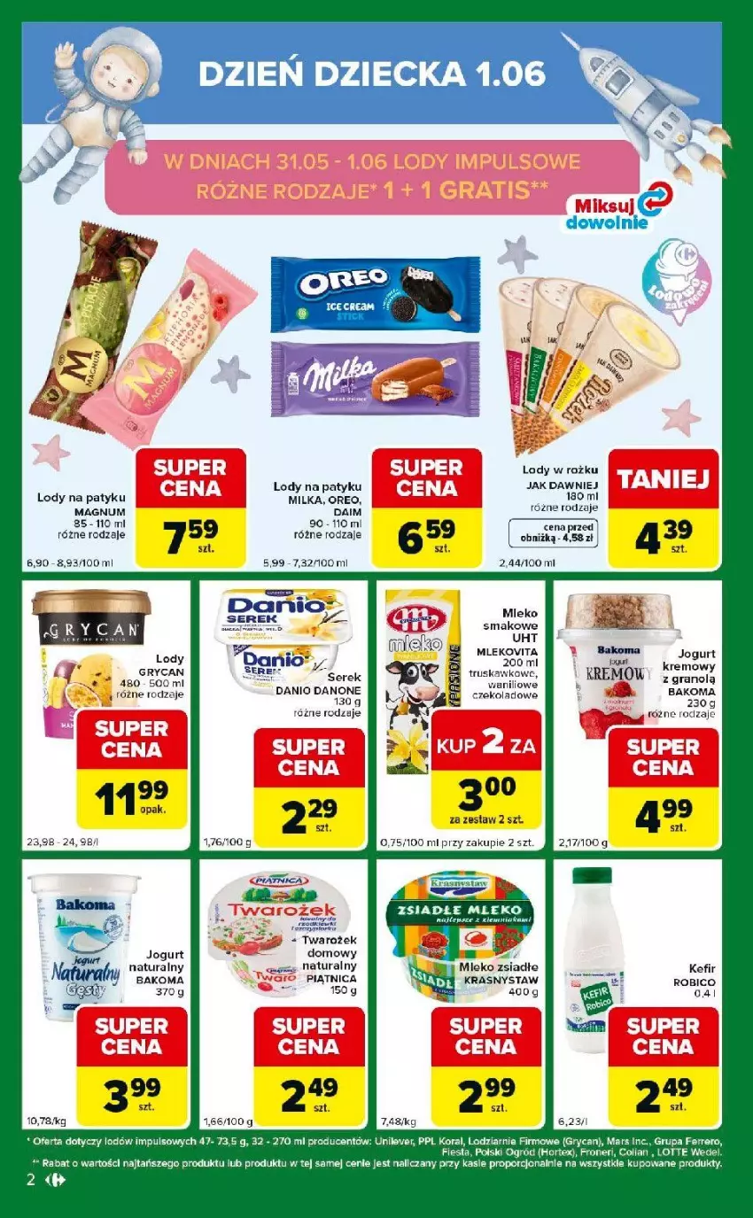 Gazetka promocyjna Carrefour - Gazetka Express - ważna 26.05 do 01.06.2026 - strona 2 - produkty: Bakoma, Danio, Danone, Fa, Ferrero, Gra, Gry, Hortex, Jogurt, Lody, Mars, Milka, Mleko, Mleko smakowe, Mleko zsiadłe, Ogród, Piątnica, Por