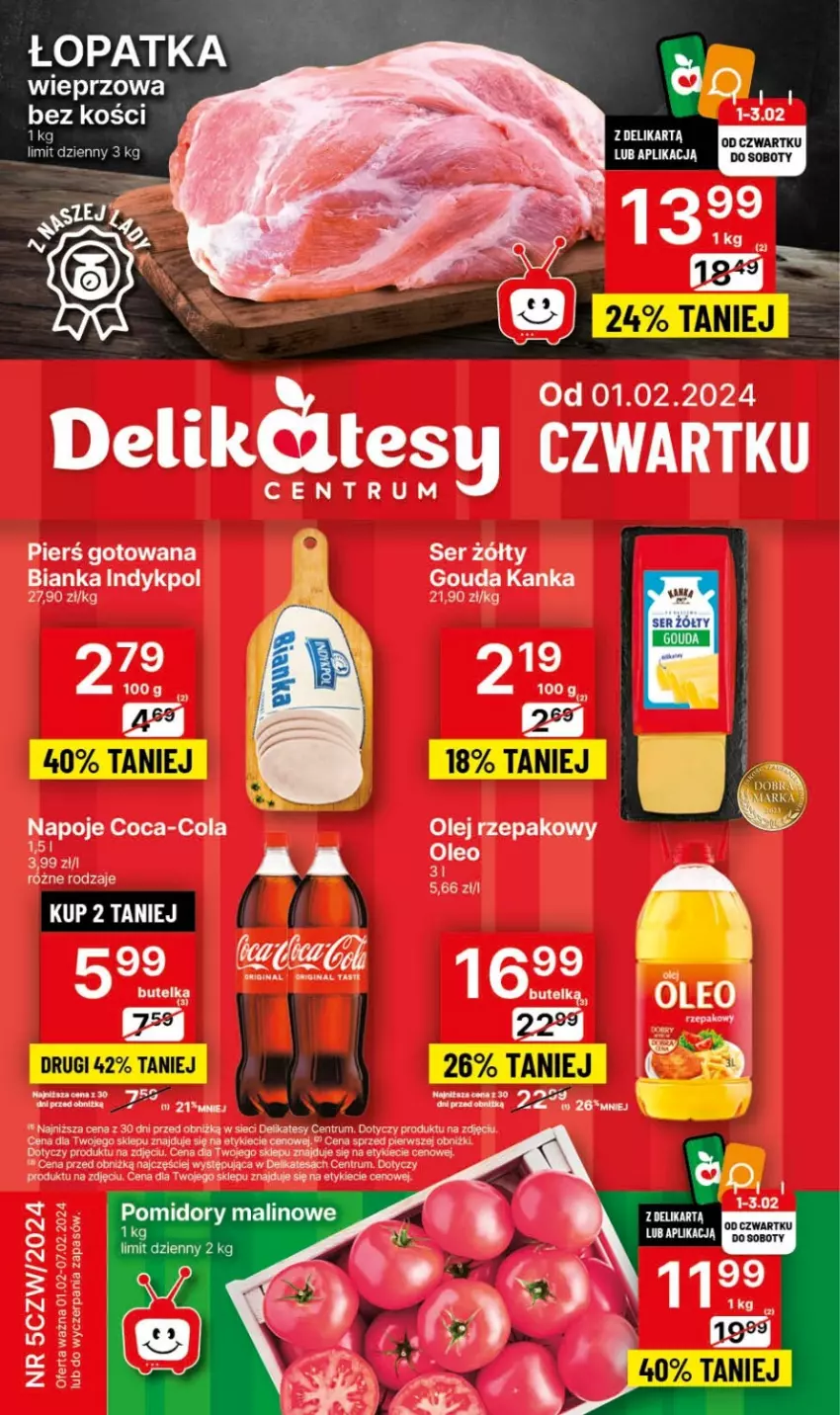 Gazetka promocyjna Delikatesy Centrum - Dyskontowe ceny w Delikatesach Centrum - ważna 01.02 do 07.02.2024 - strona 1 - produkty: Bianka, Coca-Cola, Gouda, Napoje, Olej, Olej rzepakowy, Oleo, Rum