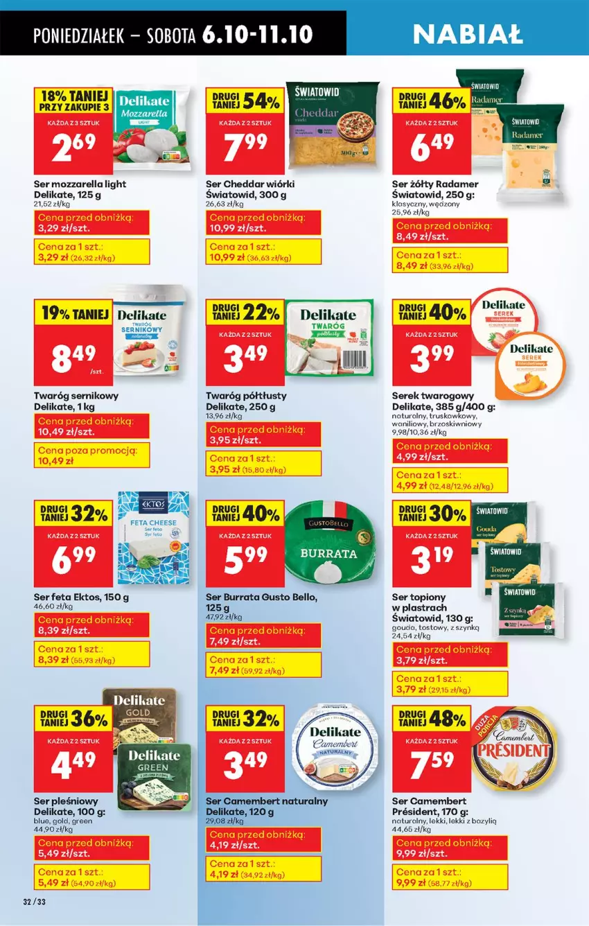 Gazetka promocyjna Biedronka - Od Poniedziałku - ważna 06.10 do 11.10.2025 - strona 38 - produkty: Bazyl, Bell, Burrata, Camembert, Cheddar, Feta, Gouda, LG, Mozzarella, Radamer, Ser, Ser pleśniowy, Ser topiony, Serek, Serek twarogowy, Top, Twaróg, Twaróg półtłusty