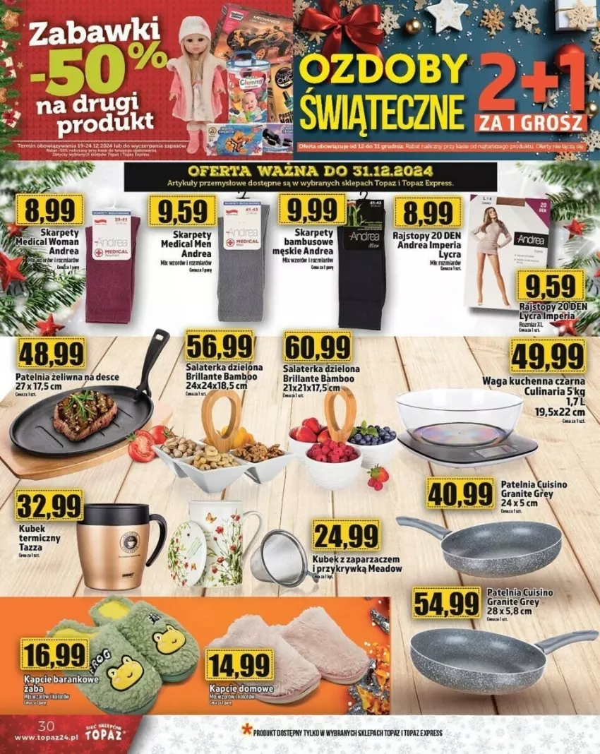 Gazetka promocyjna Topaz - ważna 19.12 do 24.12.2024 - strona 24 - produkty: Gra, Karp, Kubek, Patelnia, Rajstopy, Salaterka, Top, Waga, Zaparzacz