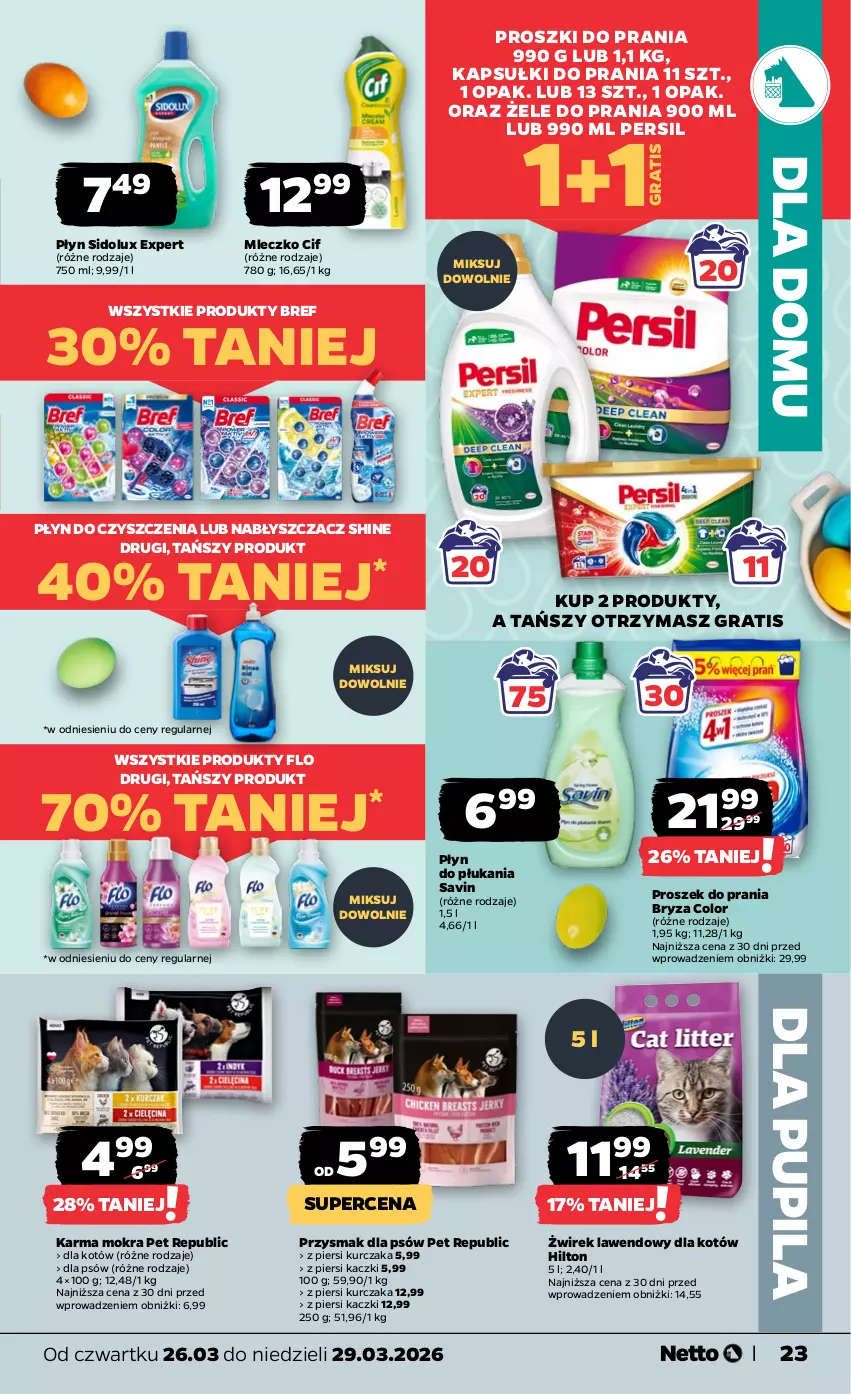 Gazetka promocyjna Netto - Od Czwartku - ważna 26.03 do 29.03.2026 - strona 23 - produkty: Bref, Bryza, Cif, Gra, Kapsułki do prania, Kurczak, Mleczko, Persil, Płyn do płukania, Proszek do prania, Sidolux
